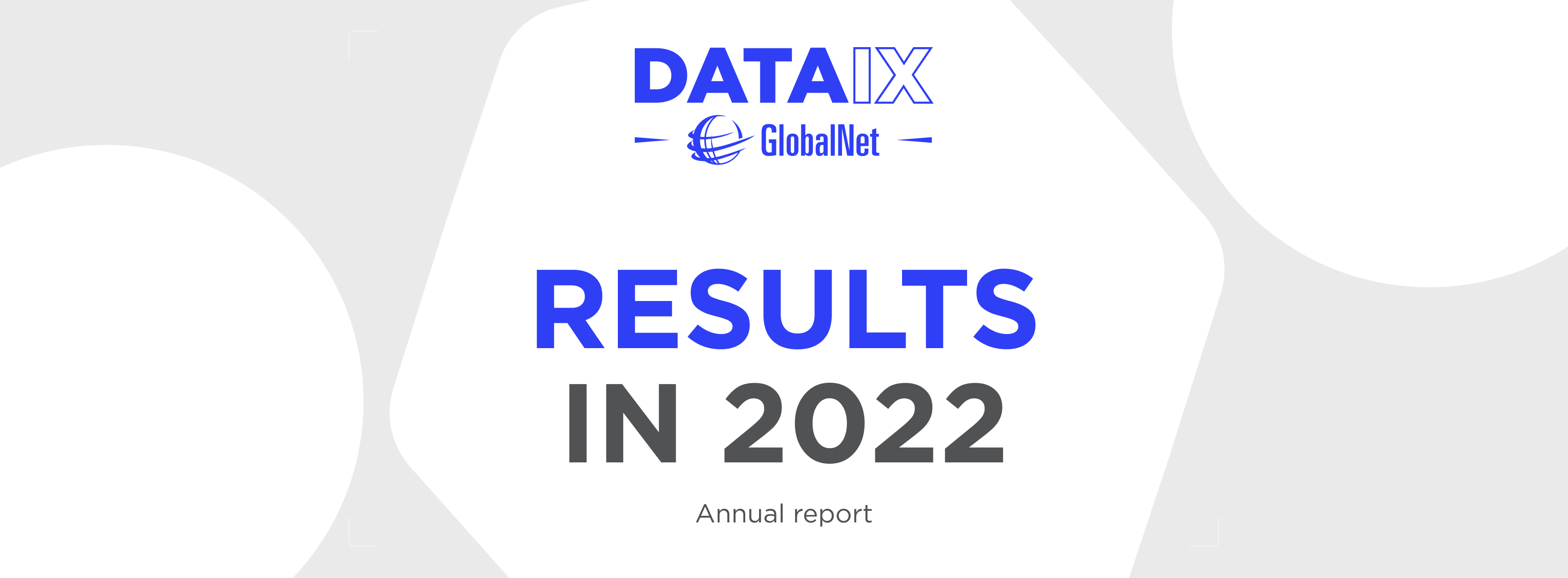 The GlobalNet/DATAIX Annual report 2022