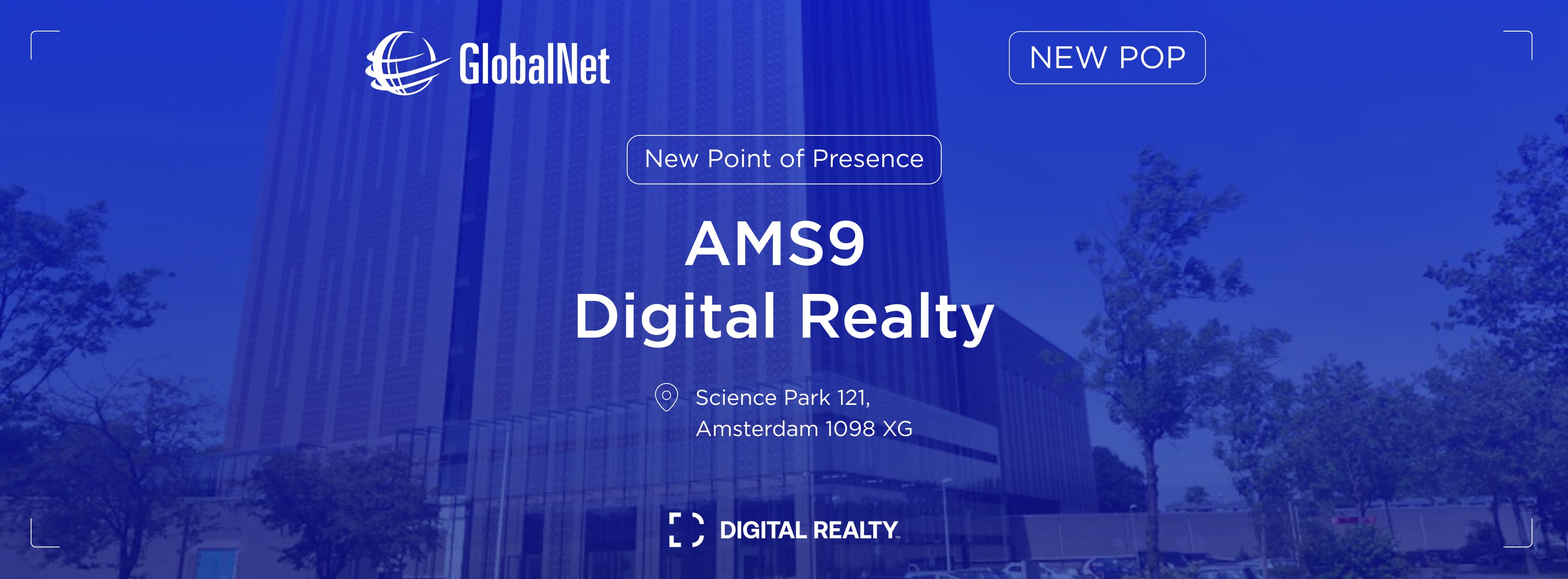 GlobalNet's new PoP in Digital Realty's AMS9